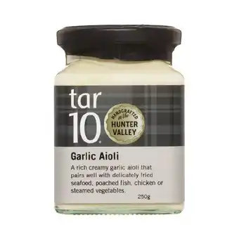Woolworths Tar10 garlic aioli 250g offer
