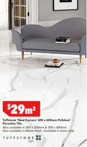 Harvey Norman Tuffstone 'New Carrara' 600 x 600mm Polished Porcelain Tile offer