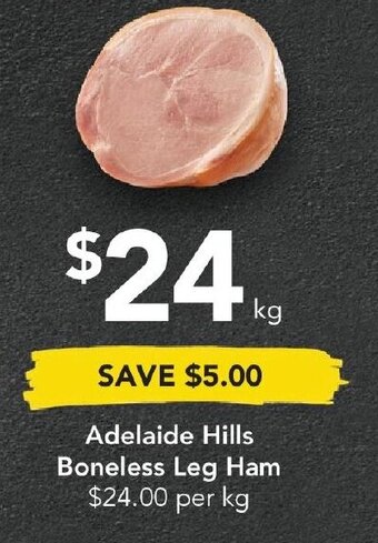 Drakes Adelaide Hills Boneless Leg Ham offer