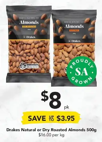 Drakes Drakes Natural or Dry Roasted Almonds 500g offer