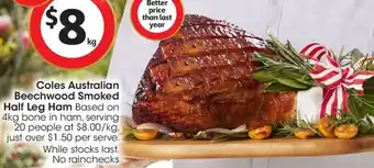 Coles Coles Australian Beechwood Smoked Half Leg Ham offer