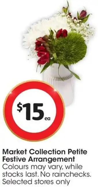 Coles Market Collection Petite Festive Arrangement offer