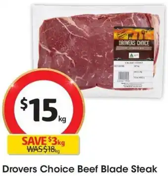 Coles Drovers Choice Beef Blade Steak offer