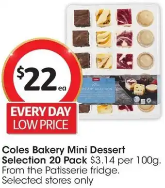 Coles Coles Bakery Mini Dessert Selection 20 Pack offer