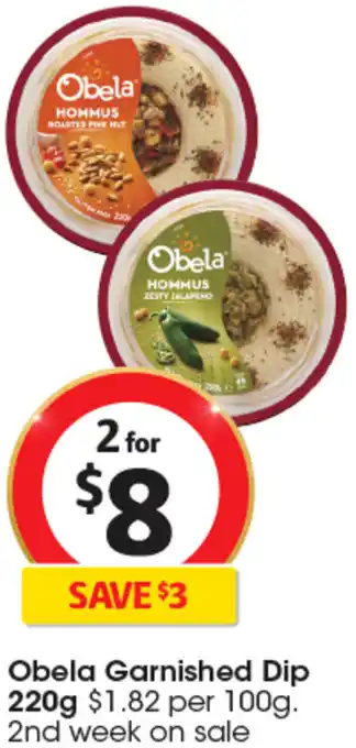 Coles Obela Garnished Dip 220g offer