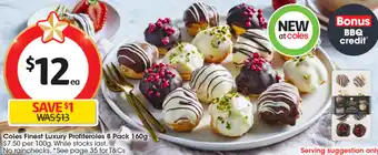 Coles Coles Finest Luxury Profiteroles 8 Pack 160g offer