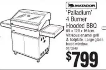 Bunnings Matador 'Palladium 4 Burner Hooded BBQ 65 x 120 x 161cm offer