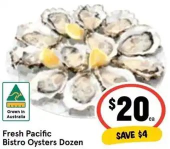 IGA Fresh Pacific Bistro Oysters Dozen offer