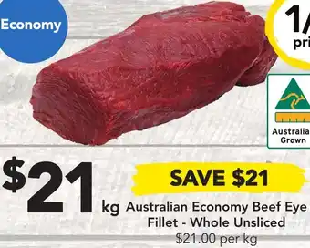 Drakes Australian Economy Beef Eye Fillet - Whole Unsliced offer