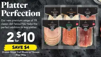 Drakes Drakes Sliced Deli Meats or Cheese 80g-100g offer