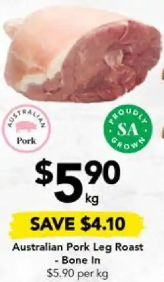 Drakes Australian Pork Leg Roast - Bone In offer