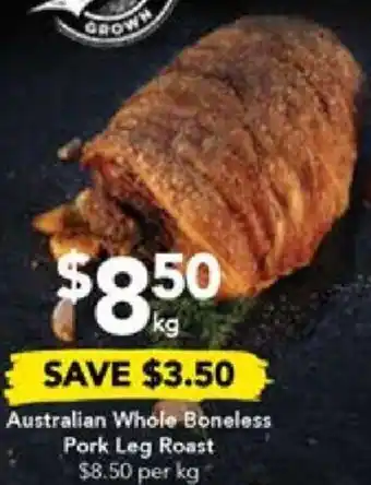 Drakes Australian Whole Boneless Pork Leg Roast offer