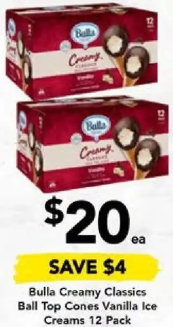 Drakes Bulla Creamy Classics Ball Top Cones Vanilla Ice Creams 12 Pack offer