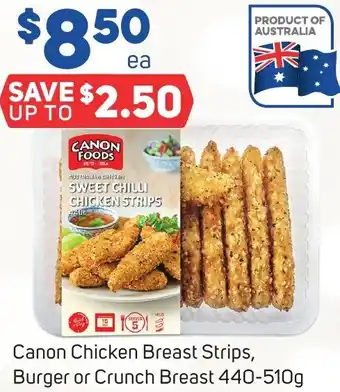 Foodland Canon Chicken Breast Strips, Burger or Crunch Breast 440-510g offer