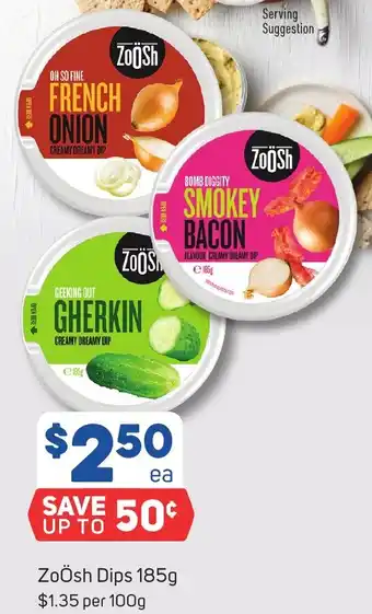 Foodland ZoÖsh Dips 185g offer