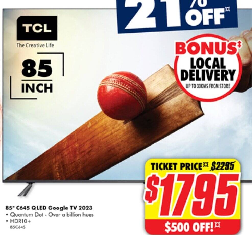 85 C645 QLED Google TV 2023 offer at The Good Guys