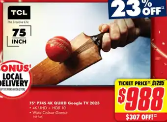 The Good Guys 75" P745 4K QUHD Google TV 2023 offer