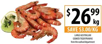 Supabarn LARGE AUSTRALIAN COOKED TIGER PRAWNS offer
