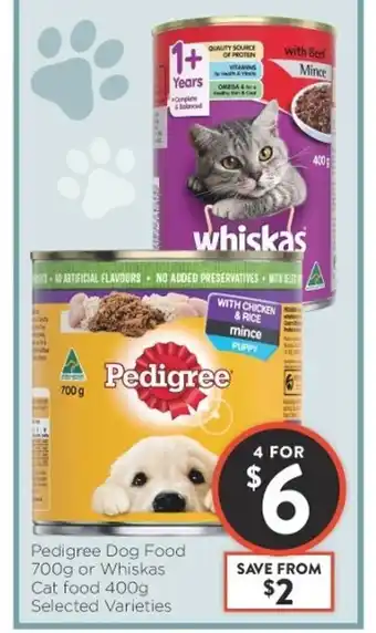 Foodworks Pedigree Dog Food 700g or Whiskas Cat Food 400g offer