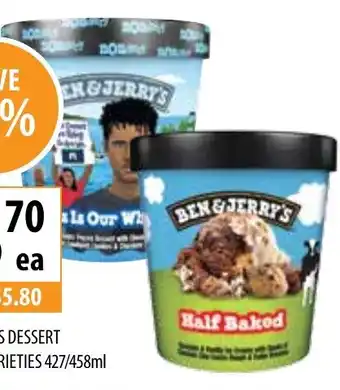 Supabarn BEN & JERRY'S DESSERT SELECTED VARIETIES 427/458ml offer