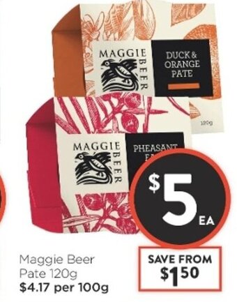 Foodworks Maggie Beer Pate 120g offer