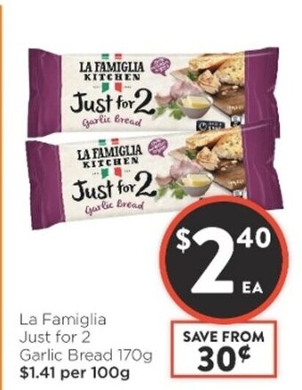 Foodworks La Famiglia Just for 2 Garlic Bread 170g offer