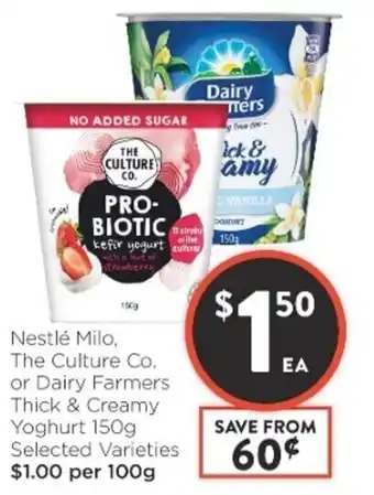 Foodworks Nestlé Milo, The Culture Co. or Dairy Farmers Thick & Creamy Yoghurt 150g offer
