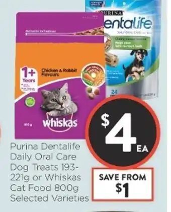 Foodworks Purina Dentafile Daily Oral Care Dog Treats 193-221g or Whiskas Cat Food 800g offer