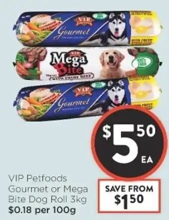 VIP Petfoods Gourmet or Mega Bite Dog Roll 3kg