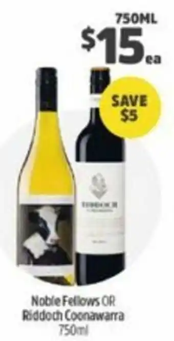 Noble Fellows OR Riddoch Coonawarra 750ml