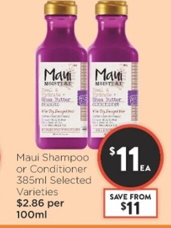 Foodworks Maui Shampoo or Conditioner 385ml offer