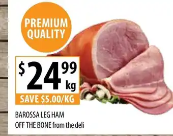 Supabarn Barossa Leg Ham off The Bone from the deli per kg offer