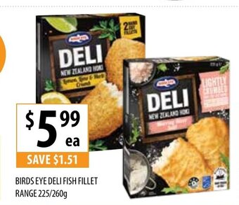 Birds Eye Deli Fish Fillet Range 225/260g