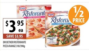Supabarn Dr oetker Ristorante Pizza Range 310/390g offer
