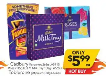Cheap as Chips Cadbury Favourites 265g Roses 115g Milk Tray 180g / Toblerone Gift Pouch 120g offer
