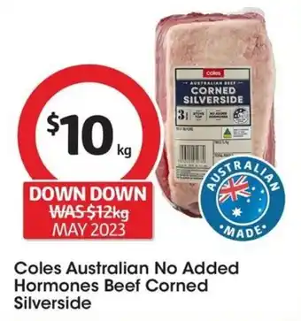 Coles Coles Australian No Added Hormones Beef Corned Silverside offer