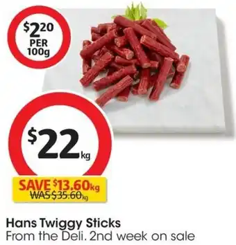 Coles Hans Twiggy Sticks offer