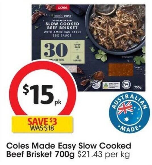 Coles Made Easy Slow Cooked Beef Brisket 700g offer at Coles