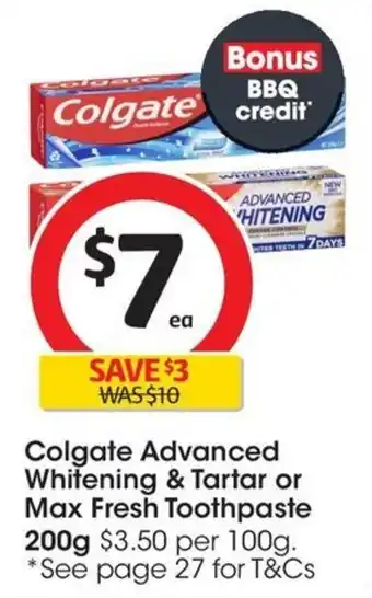 Coles Colgate Advanced Whitening & Tartar or Max Fresh Toothpaste 200g offer