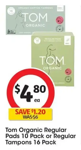 Coles Tom Organic Regular Pads 10 Pack or Regular Tampons 16 Pack offer