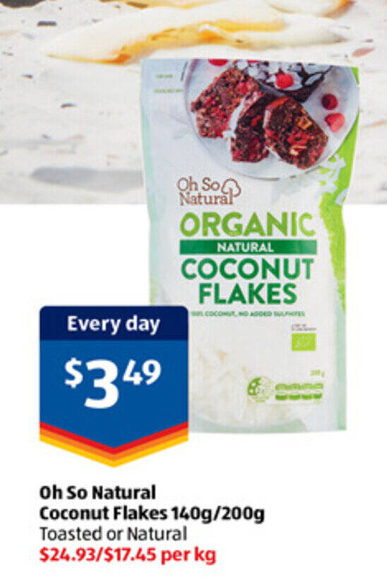 Oh So Natural Coconut Flakes 140g/200g offer at ALDI