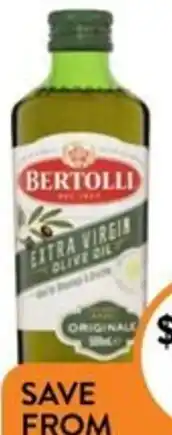 Foodworks Bertolli Extra Virgin Olive Oil 500ml offer