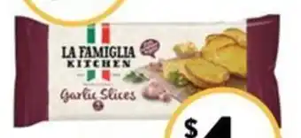 Foodworks La Famiglia Garlic Bread Slices offer