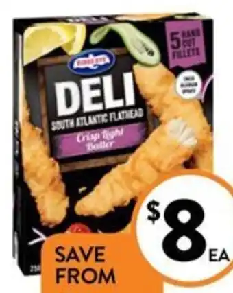 Foodworks Birds Eye Deli Fish Fillets 225/250g offer