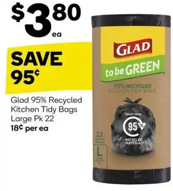 Woolworths Glad 95% Recycled Kitchen Tidy Bags Large Pk 22 offer