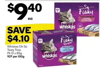 Woolworths Whiskas Oh So Tasty Trios Pk 12 x 85g offer