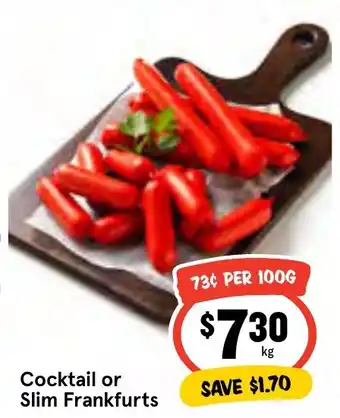 IGA Cocktail or Slim Frankfurts offer