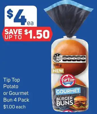Foodland Tip Top Potato or Gourmet Bun 4 Pack offer