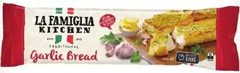 Foodland LA FAMIGLIA KITCHEN Garlic Bread offer