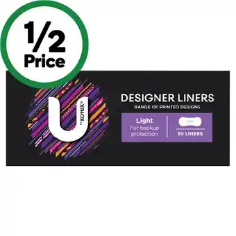 Woolworths U by kotex liners pk 26-30 offer